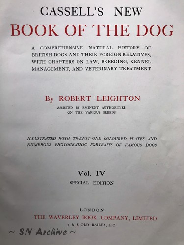 1909 - Cassell's New Book Of The Dog